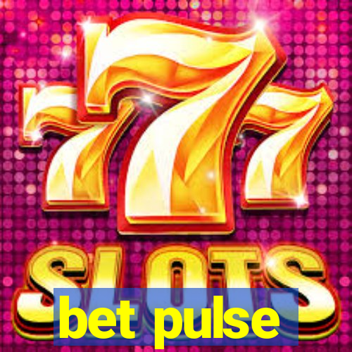 bet pulse